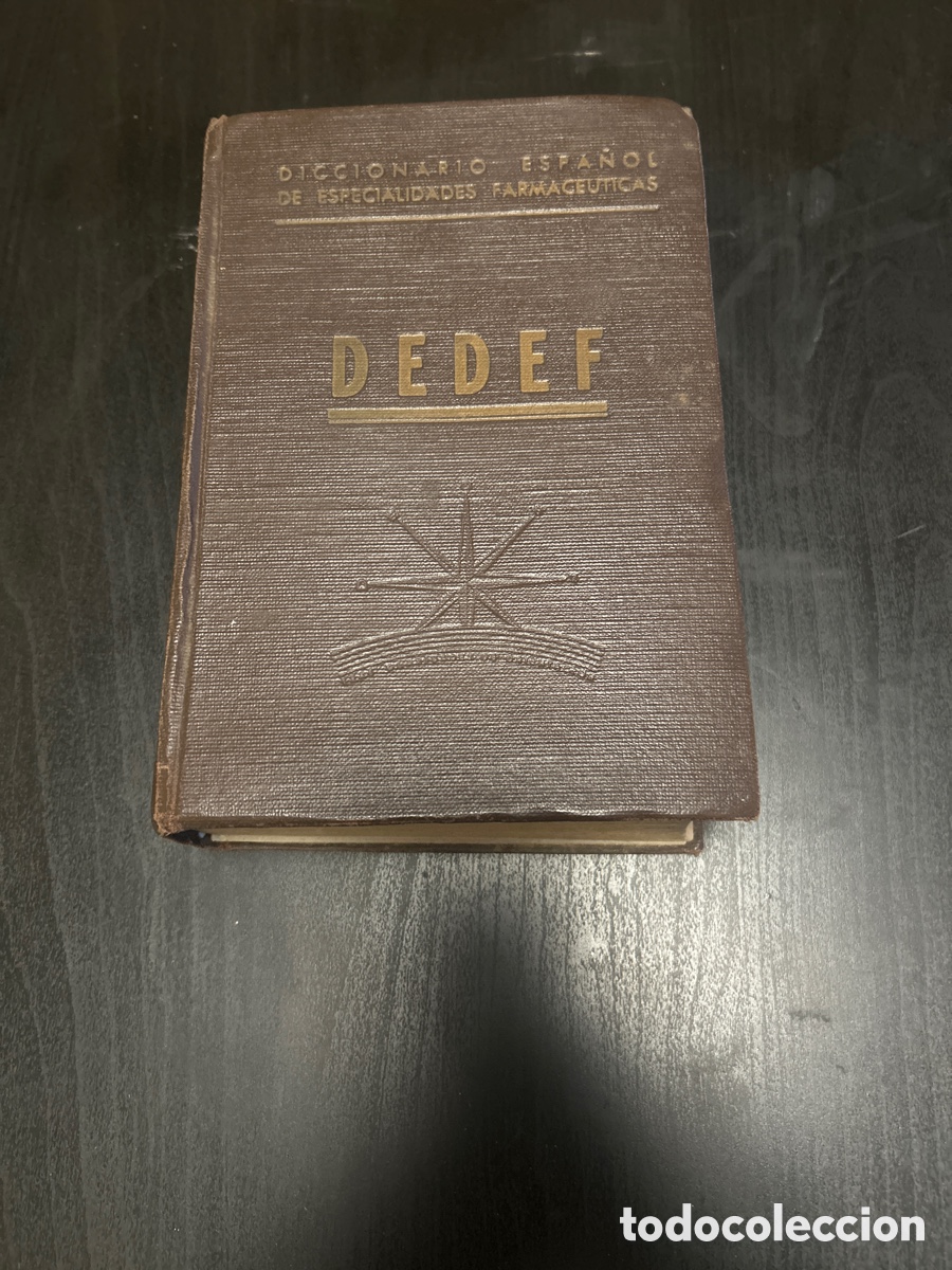 Libros de segunda mano: Dedef Diccionario Espa&ntilde;ol de especialidades farmaceuticas 1946