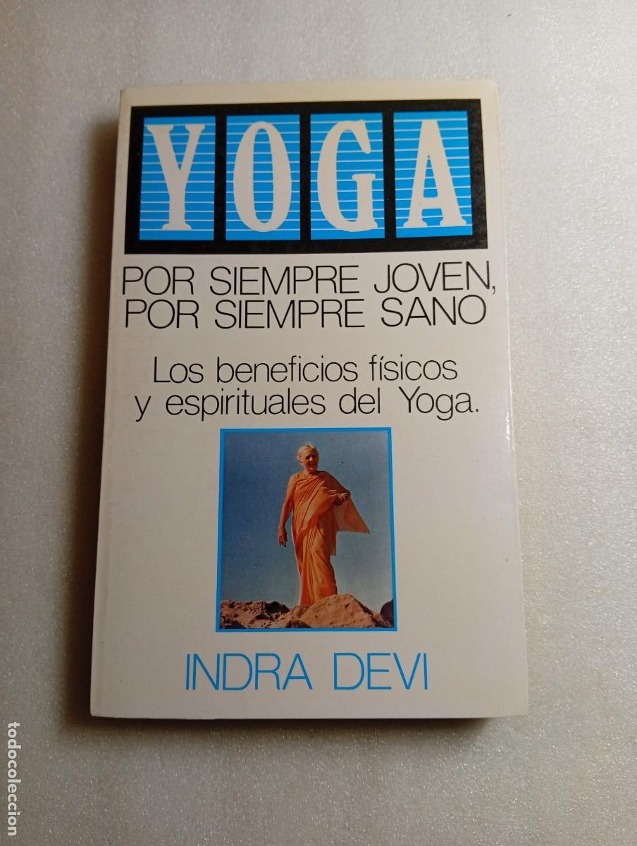 Libros de segunda mano: YOGA - Indra Devi