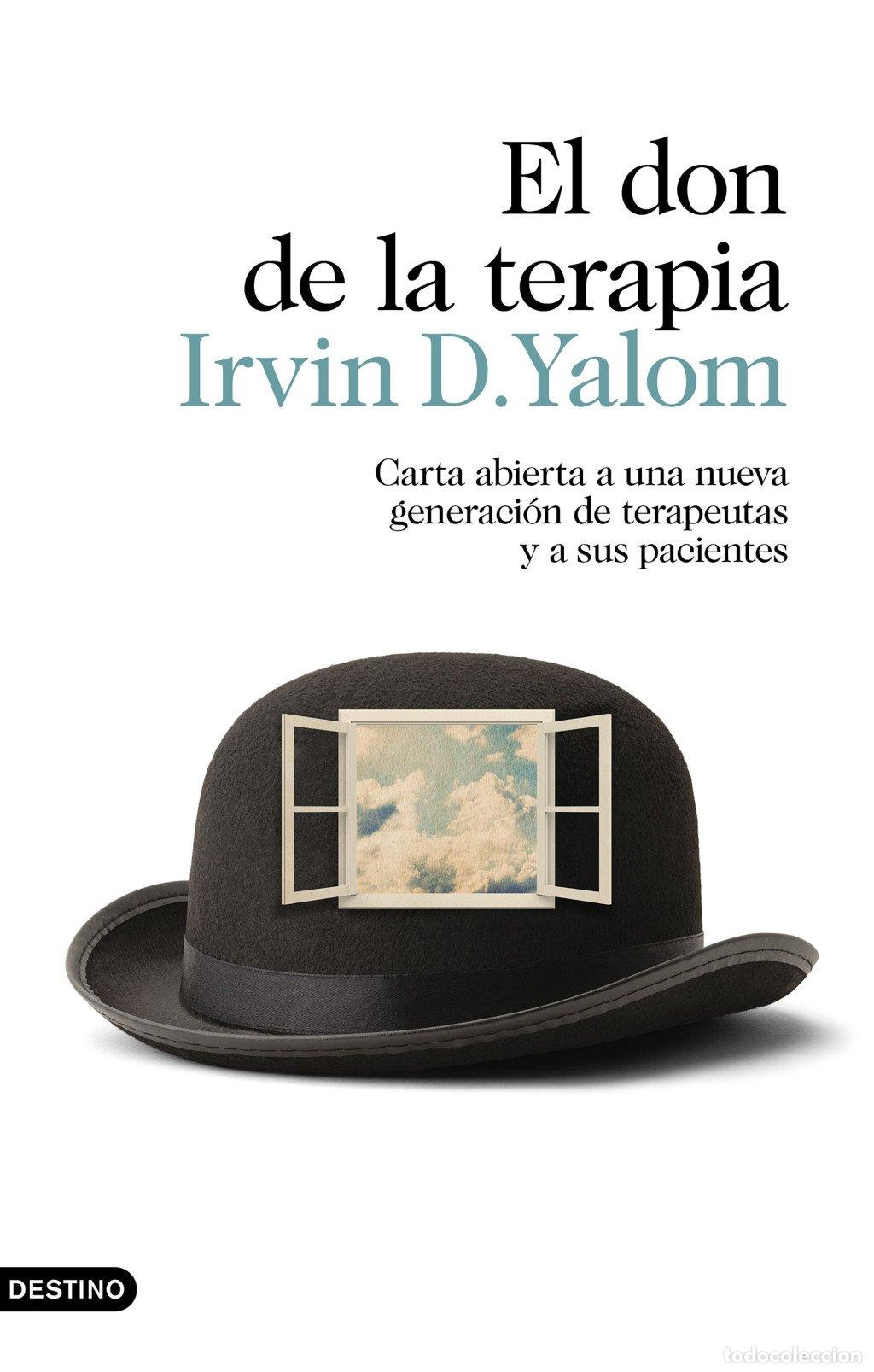 Libros de segunda mano: El don de la terapia - Irvin D. Yalom - Ediciones Destino - Imago Mundi, 290