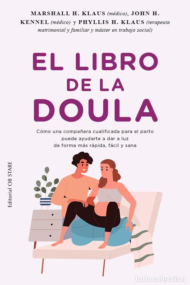 Libros de segunda mano: El libro de la doula - Marshal H. Klaus - Editorial Ob Stare - Parto y Nacimiento 03