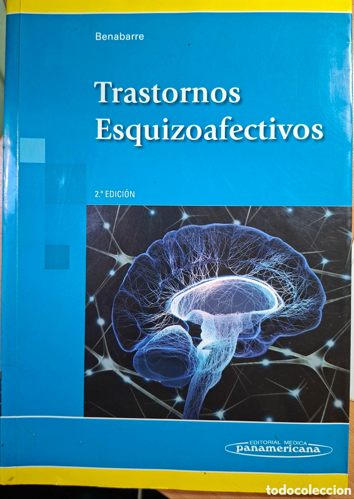 Second hand books: Benabarre, TRASTORNOS ESQUIZOAFECTIVOS. Panamericana, 2&ordf; ed. 2014