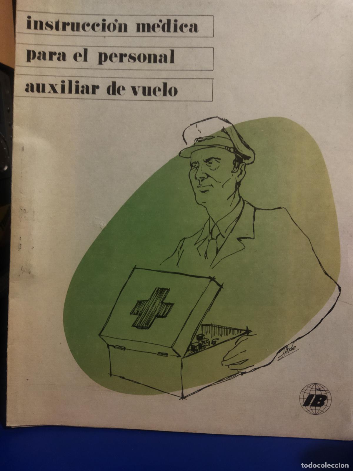 Libri di seconda mano: Instrucci&oacute;n m&eacute;dica para el personal auxiliar de vuelo