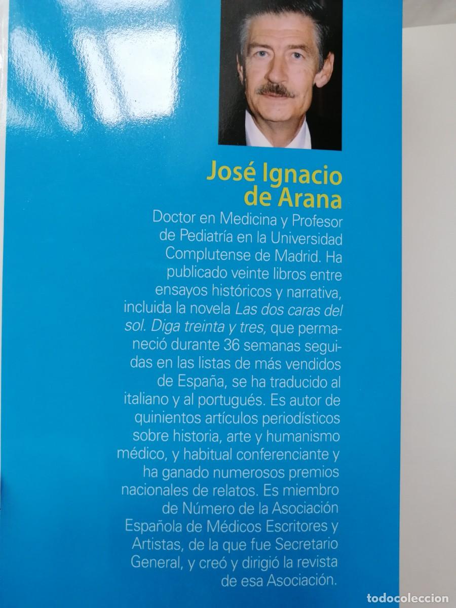 Libros de segunda mano: Diga treinta y tres. Jos&eacute; Ignacio de Arana - Foto 4