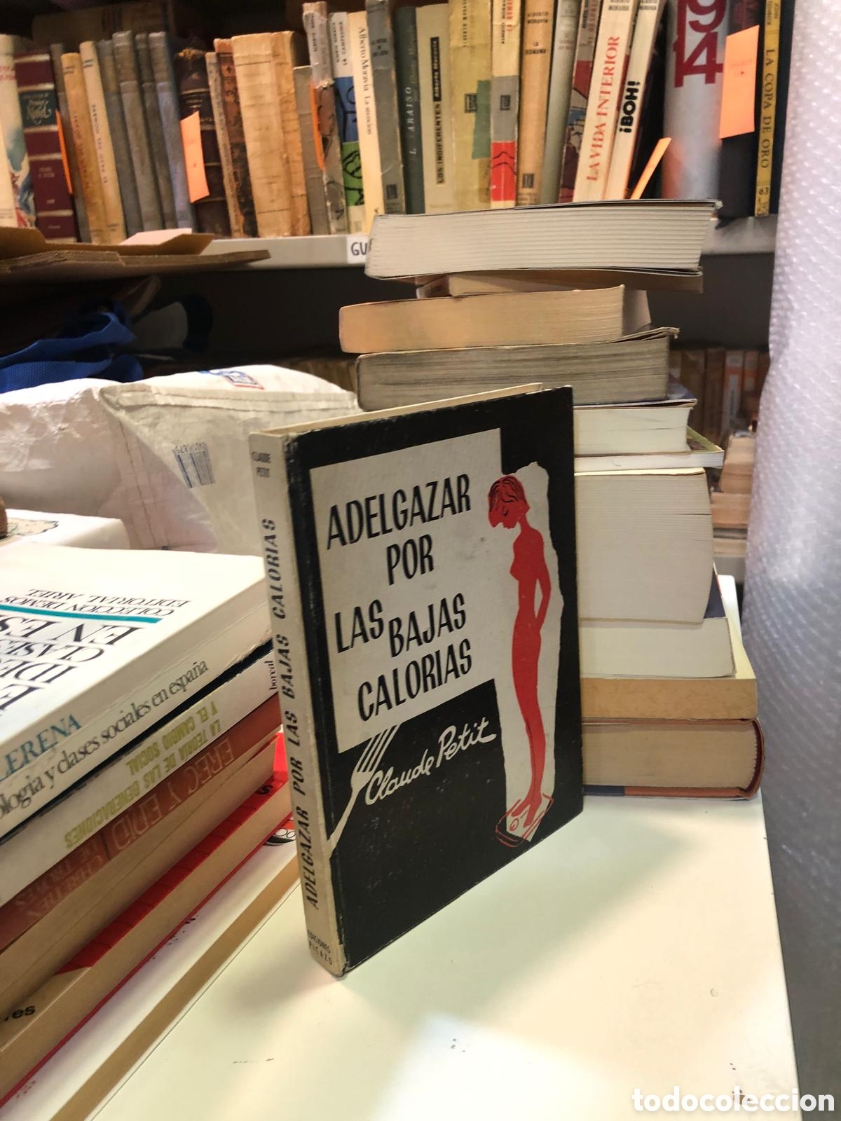 Second hand books: Adelgazar por las bajas calor&iacute;as - Claude Petit