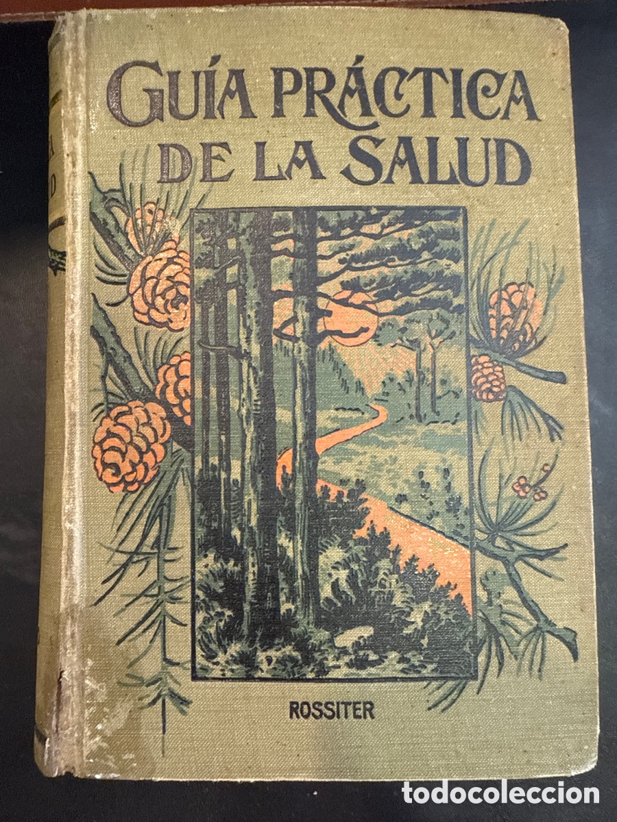 Second hand books: ROSSITER, Federico M. Gu&iacute;a pr&aacute;ctica de la salud