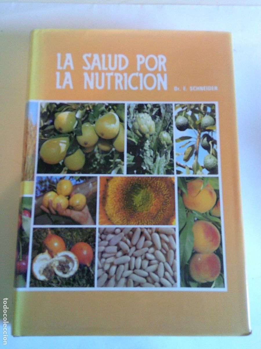 Libros de segunda mano: Salud por nutrici&oacute;n Dr. E. Schneider Naturama