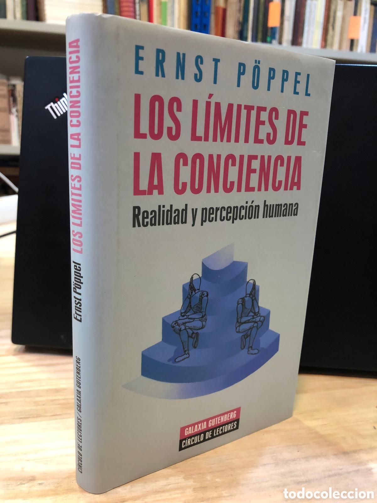 Second hand books: Los l&iacute;mites de la conciencia. Realidad y percepcion humana - Ernst P&ouml;ppel