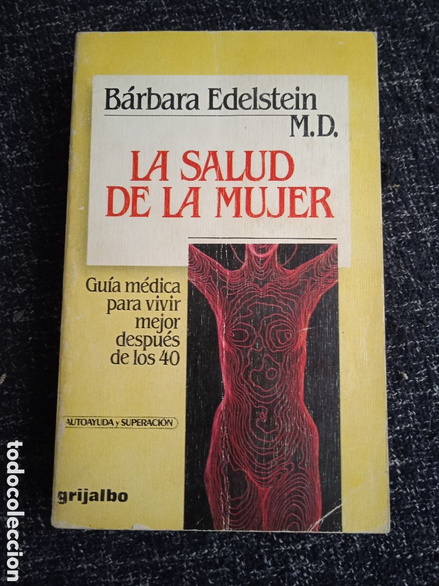 Livros em segunda m&atilde;o: LA SALUD DE LA MUJER. / BARBARA EDELSTEIN M.D.