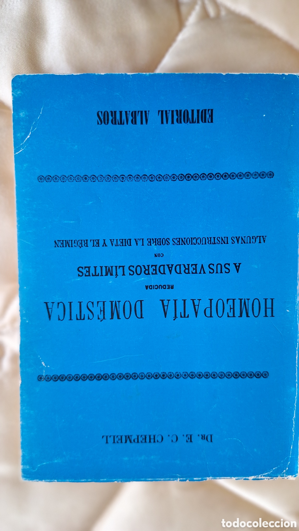 Libros de segunda mano: Homeopat&iacute;a dom&eacute;stica. E.C. CHEPMELL. 1979