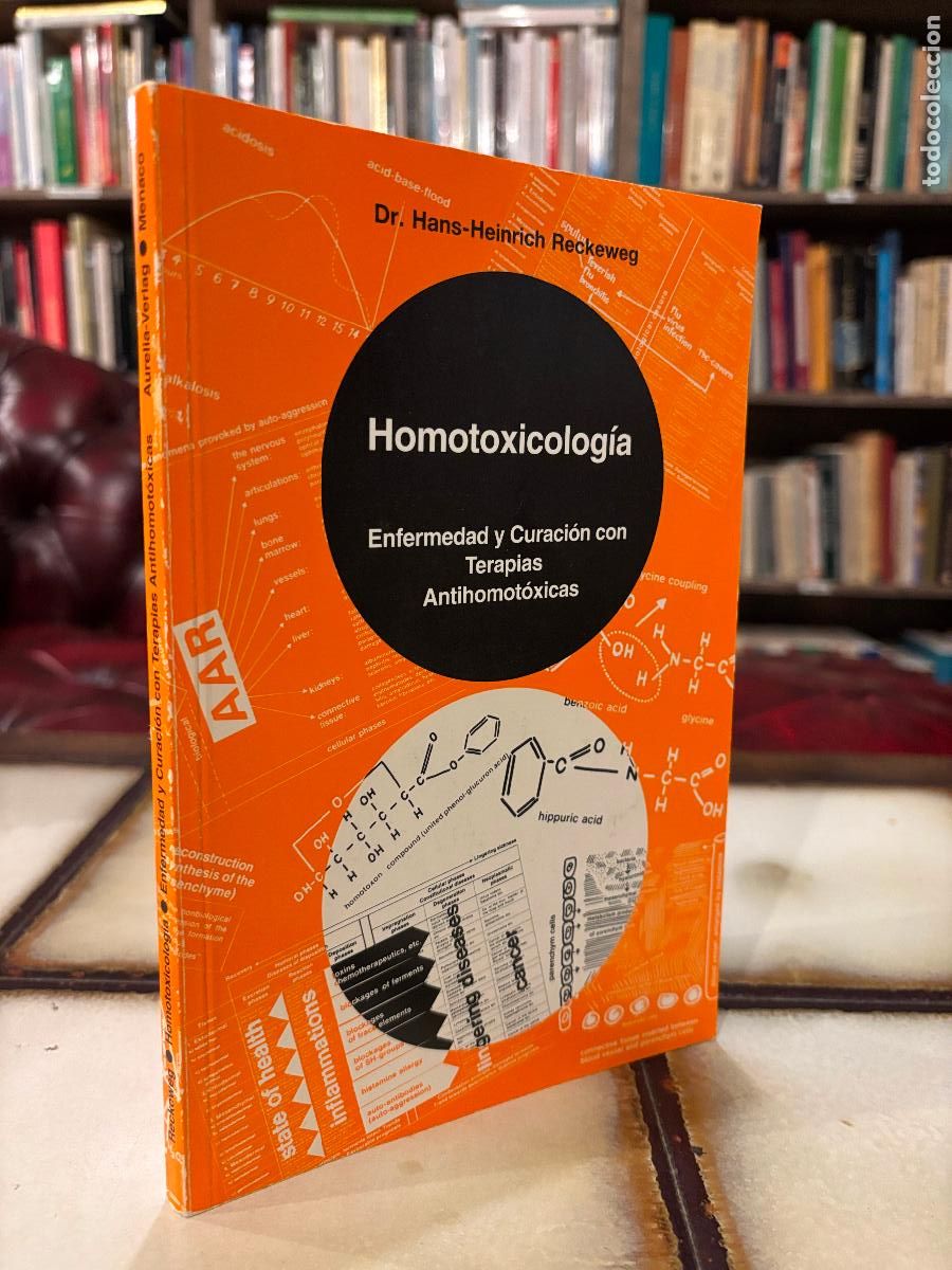 Libros de segunda mano: Homotoxicolog&iacute;a. Dr. Hans-Heinrich Reckeweg