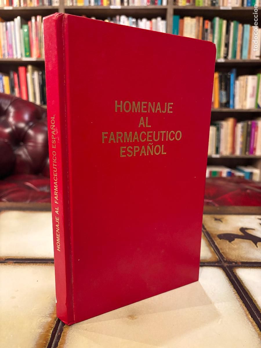 Libros de segunda mano: Homenaje al farmac&eacute;utico espa&ntilde;ol.