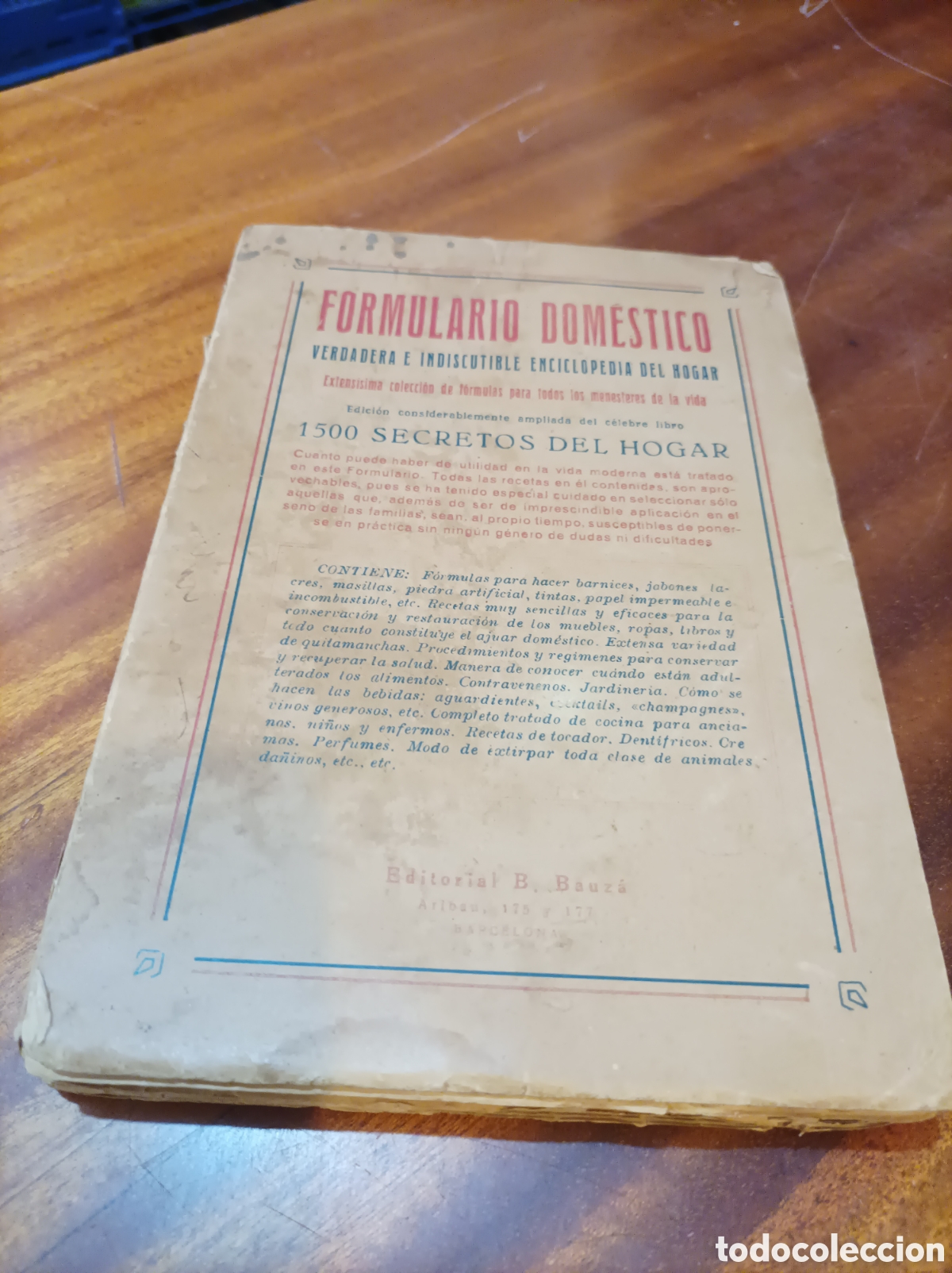 Libros de segunda mano: FORMULARIO DOM&Eacute;STICO.EDITORIAL B.BAUZA.