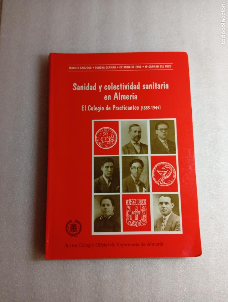Gebrauchte B&uuml;cher: SANIDAD Y COLECTIVIDAD SANITARIA EN ALMER&Iacute;A - Varios