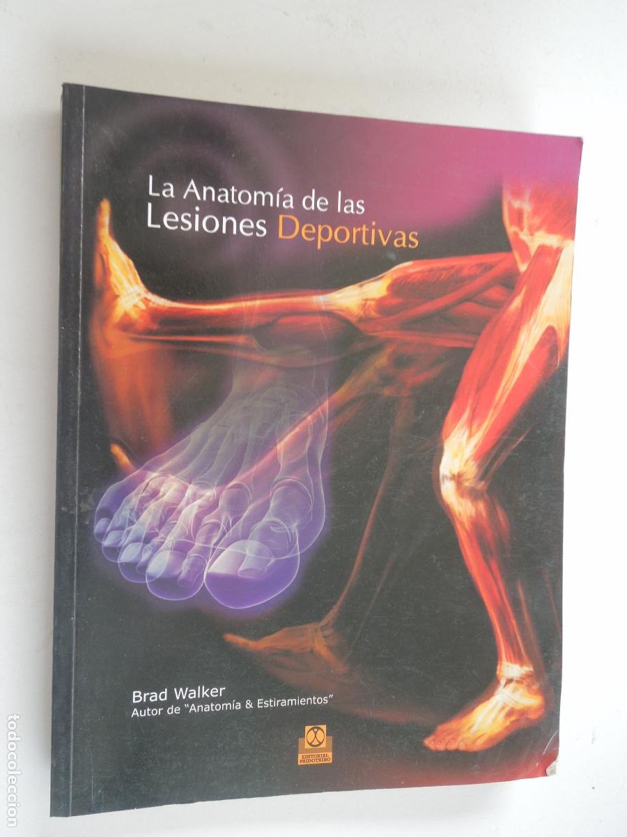 Libros de segunda mano: LA ANATOMIA DE LAS LESIONES DEPORTIVAS - BRAD WALKER -2010 - EDITORIAL PAIDOTRIBO