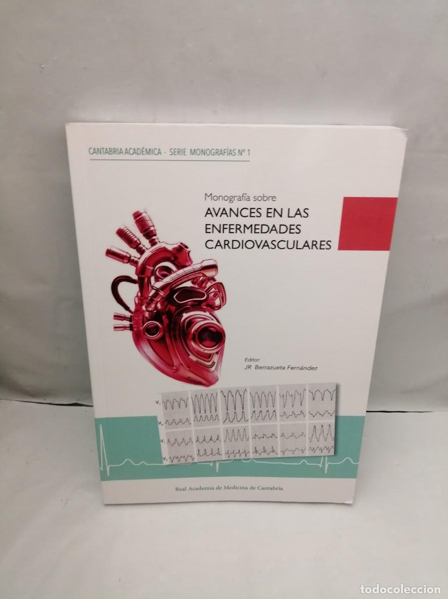 Gebrauchte B&uuml;cher: Monograf&iacute;a sobre Avances en las Enfermedades Cardiovasculares