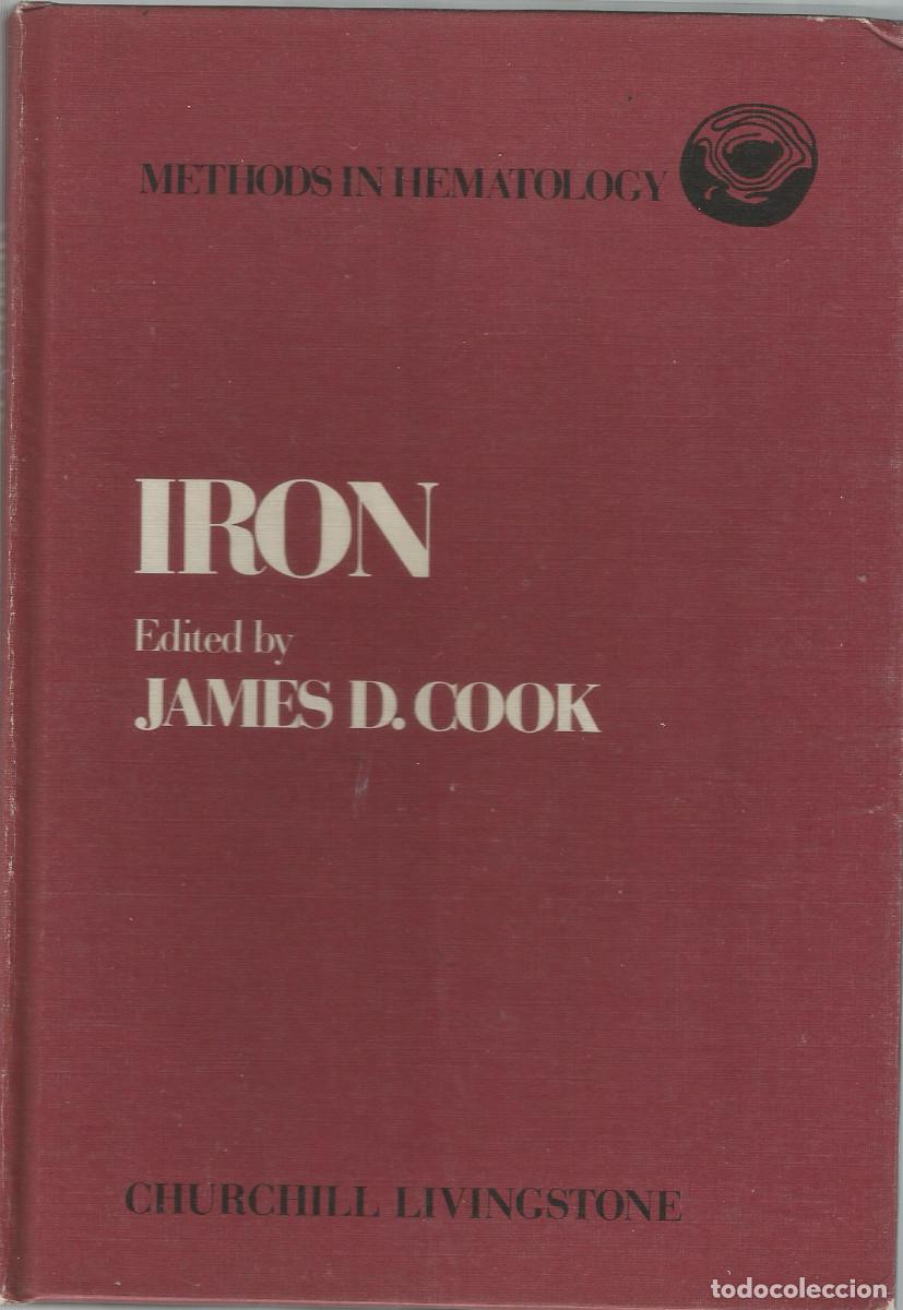Libros de segunda mano: Iron (Methods in hematology). de James D. Cook. Editorial Churchill Livingstone 1980, hardcover, new