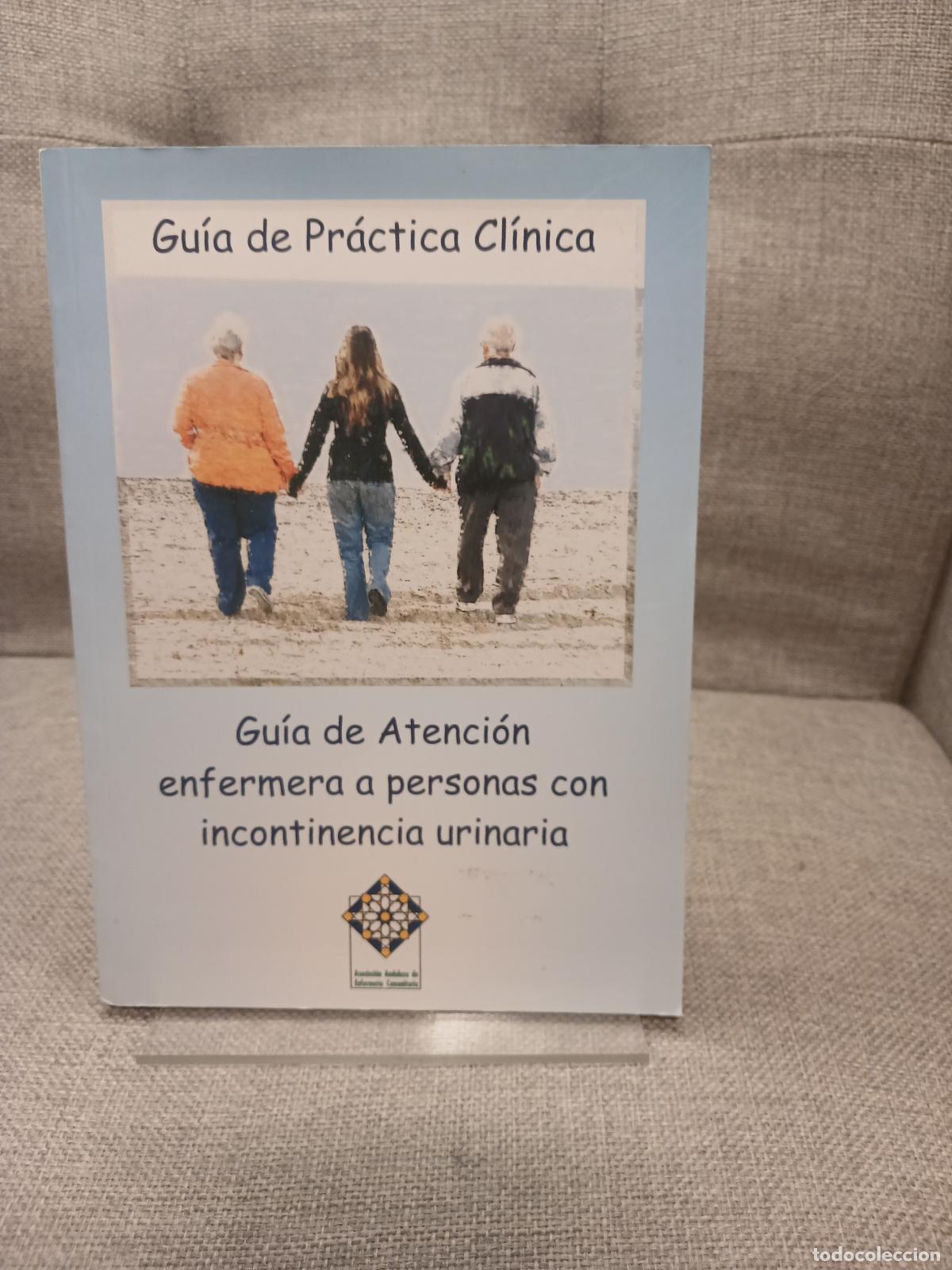 Second hand books: Gu&iacute;a de atenci&oacute;n enfermera a personas con incontinencia urinaria