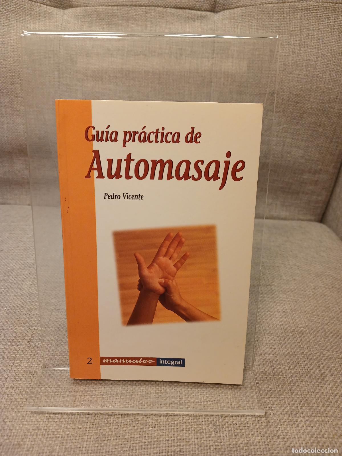 Libros de segunda mano: Guia Practica de Automasaje - Pedro Vicente - Foto 1