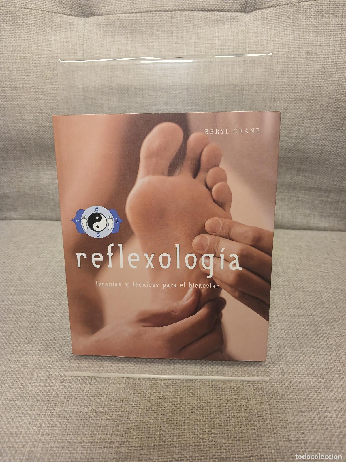 Gebrauchte B&uuml;cher: Reflexolog&iacute;a terapias y t&eacute;cnicas para el bienestar - Beryl Crane