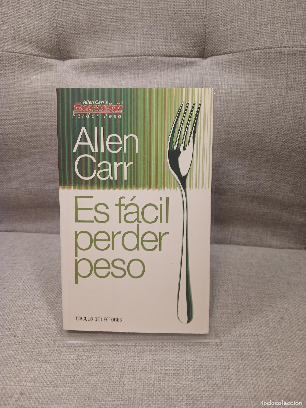 Libri di seconda mano: Es f&aacute;cil perder peso - Allen Carr