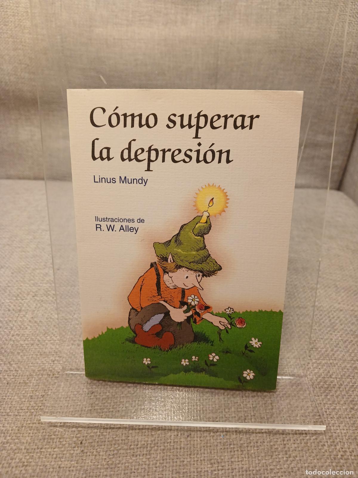 Libri di seconda mano: Como superar la depresi&oacute;n - Linus Mundy