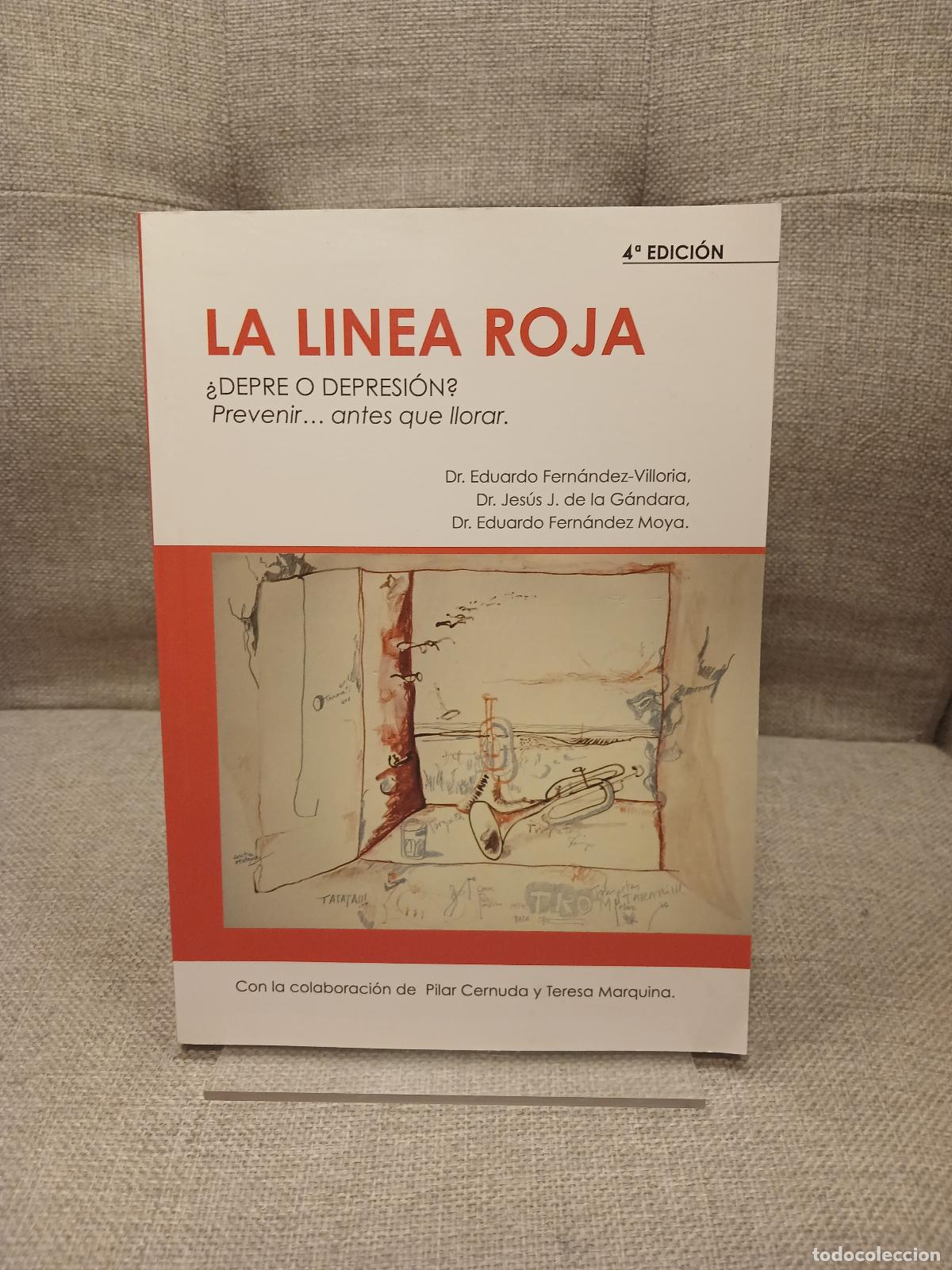 Gebrauchte B&uuml;cher: La l&iacute;nea roja - Eduardo Fern&aacute;ndez Villoria