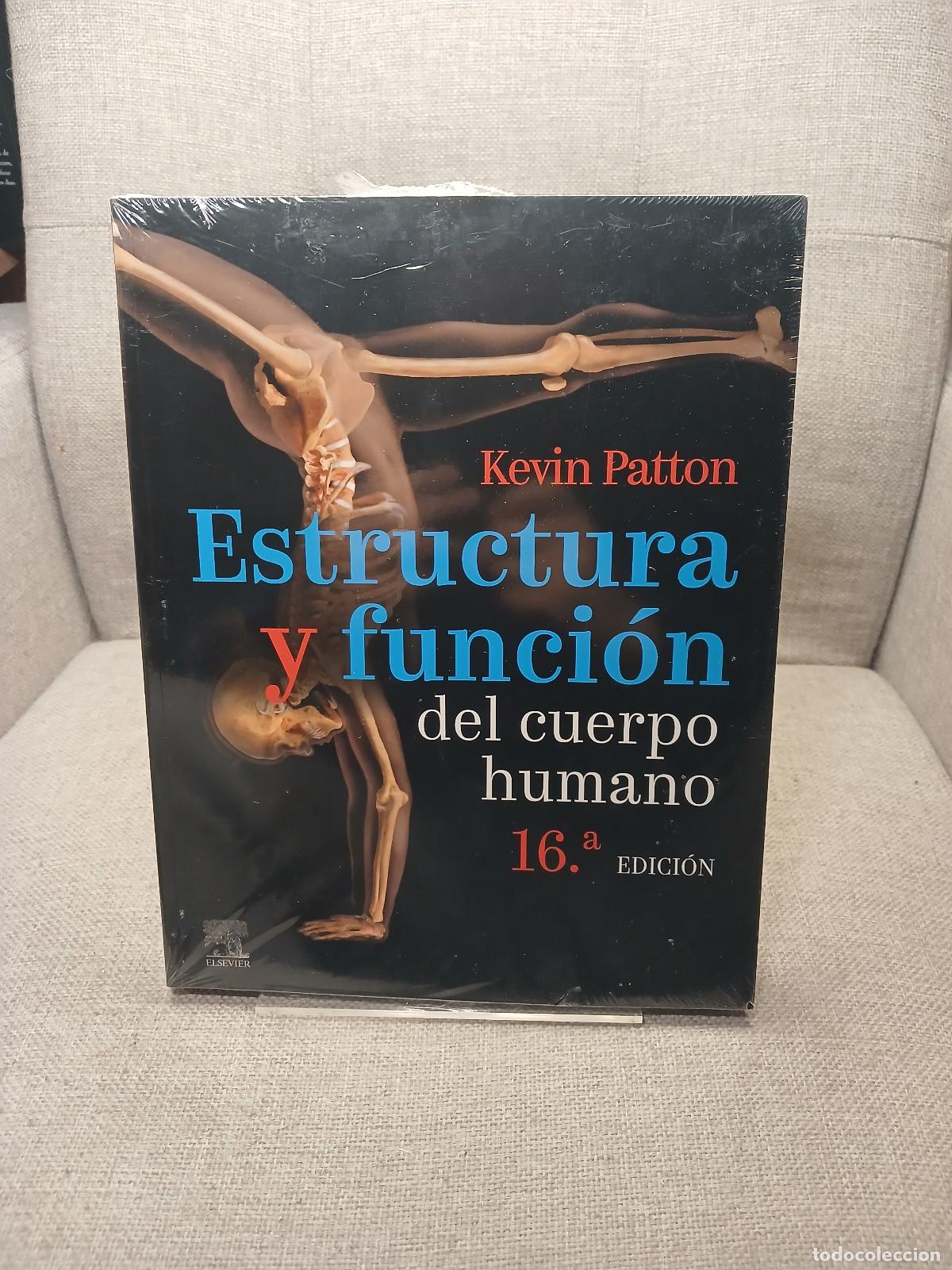Gebrauchte B&uuml;cher: Estructura y funci&oacute;n del cuerpo humano (16a ed.) - Kevin T. Patton