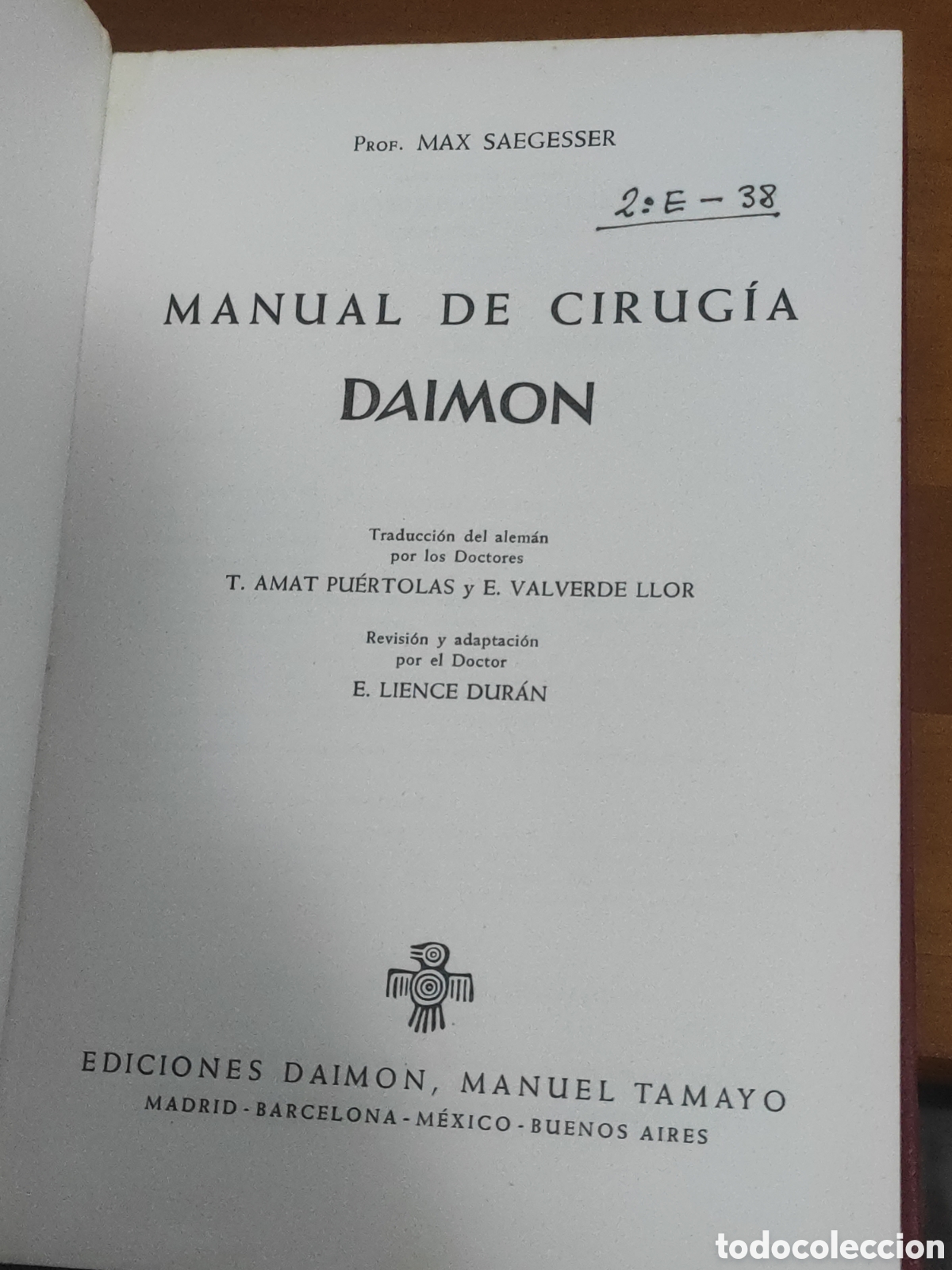 Libros de segunda mano: Manual de Cirug&iacute;a. Saegesser. Editorial Daimon. 1969