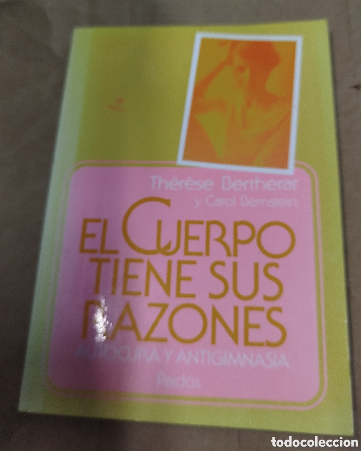 Libri di seconda mano: El cuerpo tiene sus razones - Therese Bertheat