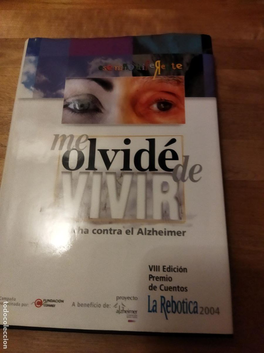 Libros de segunda mano: Me olvid&eacute; de vivir la lucha contra el Alzheimer