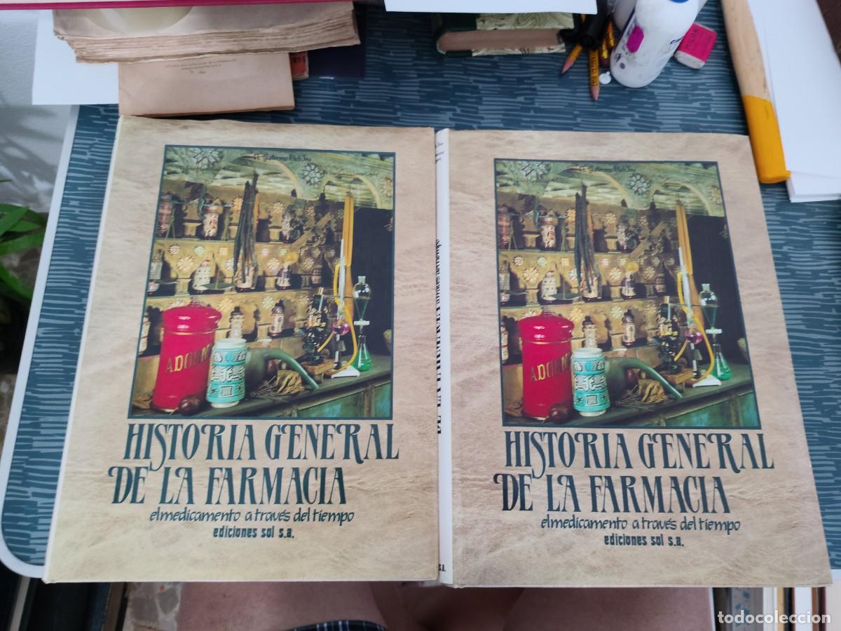 Libros de segunda mano: HISTORIA GENERAL DE LA FAMACIA,EL MEDICAMENTO A TRAVES DEL TIEMPO,2 VOL, EDICIONES SOL, VER SUMARIOS