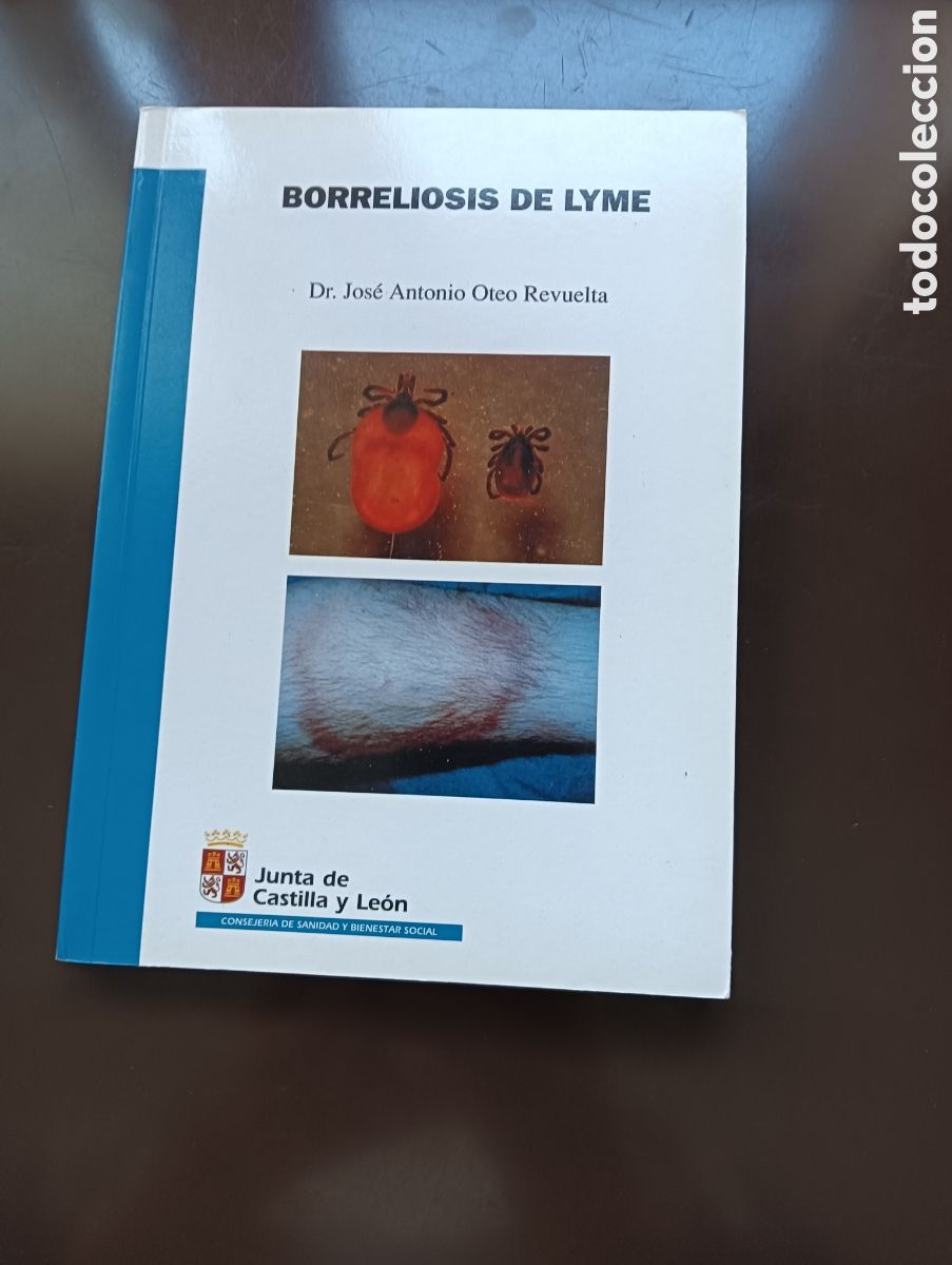 Libros de segunda mano: BORRELIOSIS DE LYME GARRAPATA DR JOSE ANTONIO OTEO REVUELTA MEDICINA VETERINARIA ZOONOSIS