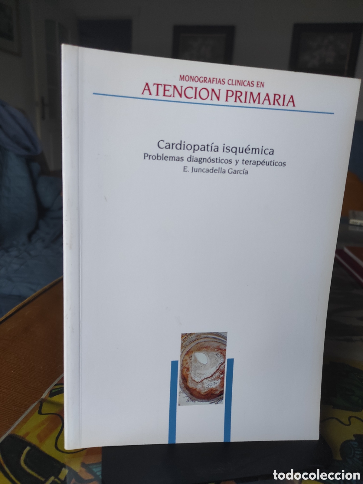 Libros de segunda mano: Cardiopat&iacute;a isqu&eacute;mica: Problemas diagn&oacute;sticos y terap&eacute;uticos. E. Juncadella Garc&iacute;a.