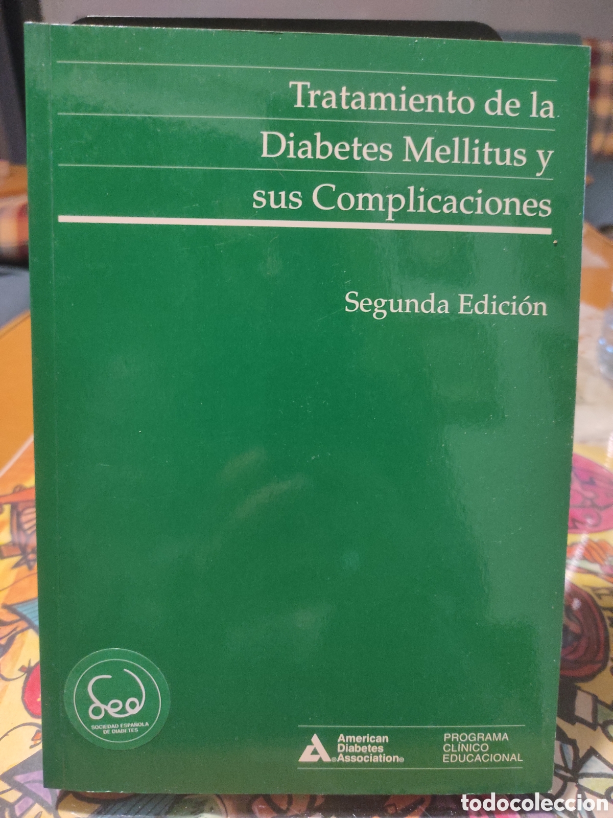 Livres d'occasion: Tratamiento de la Diabetes Mellitus y sus Complicaciones