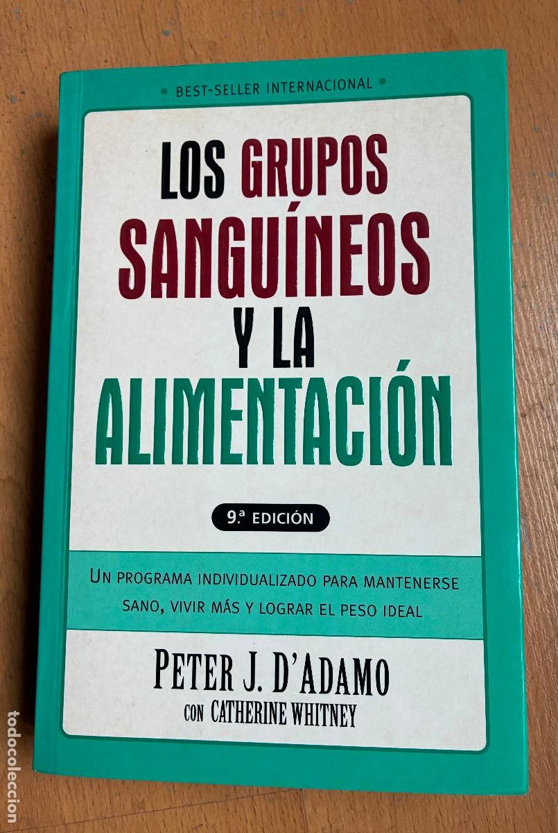 Libros de segunda mano: LOS GRUPOS SANGUINEOS Y LA ALIMENTACCION, Peter J. D`Adamo