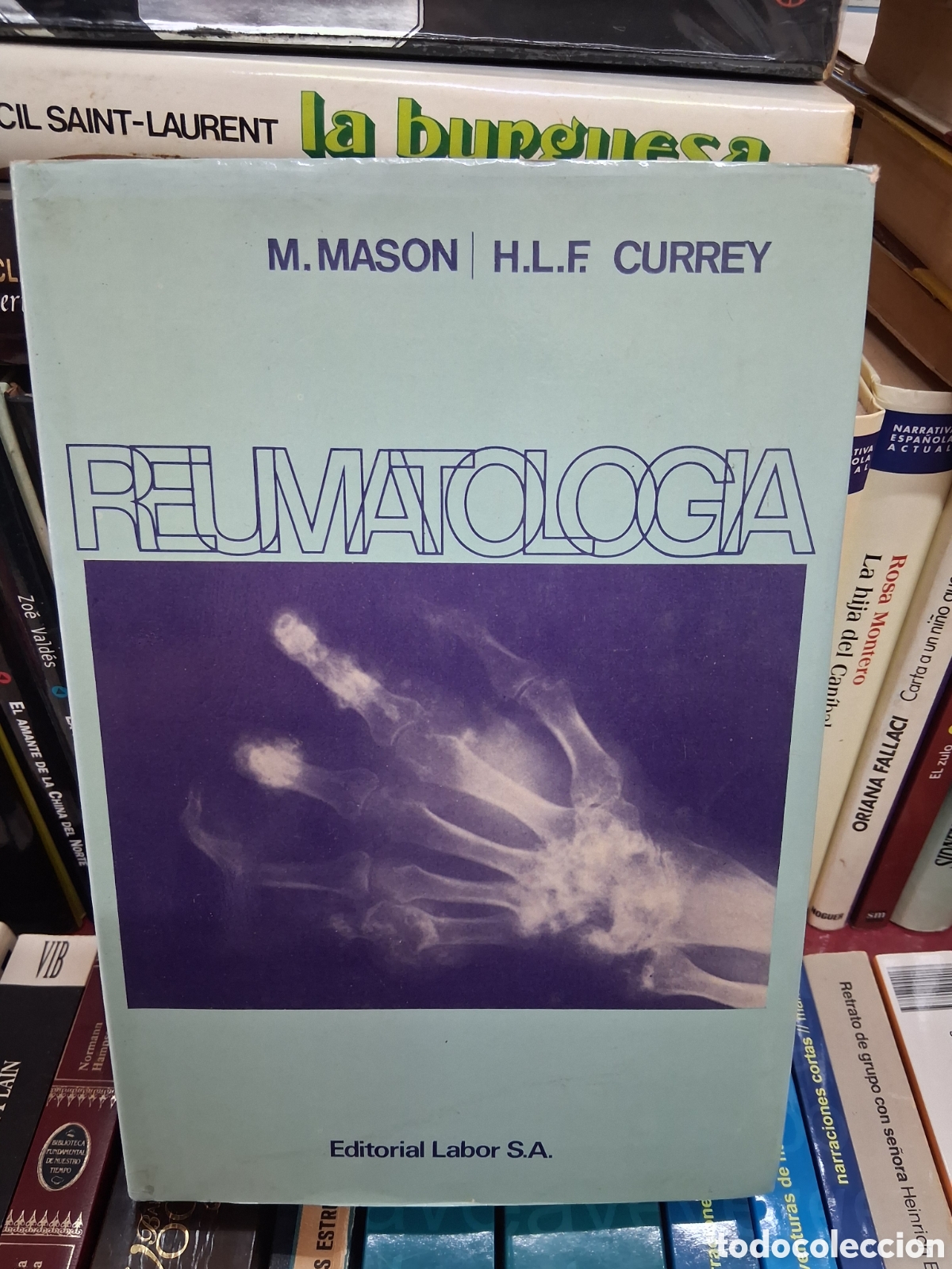 Libros de segunda mano: Reumatologia - M.Mason . H.L.F.Currey - Labor