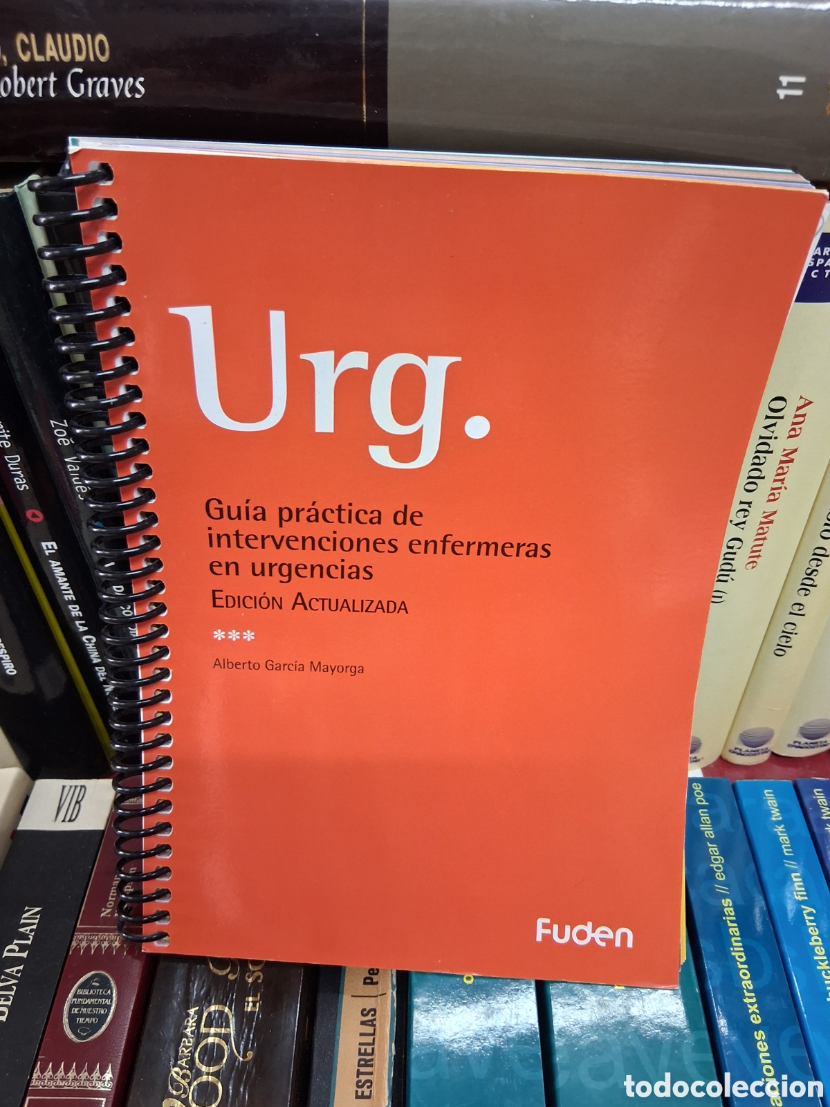 Libros de segunda mano: Gu&iacute;a pr&aacute;ctica de intervenciones enfermeras en urgencias. edici&oacute;n actualizada. Alberto Garc&iacute;a Mayorga