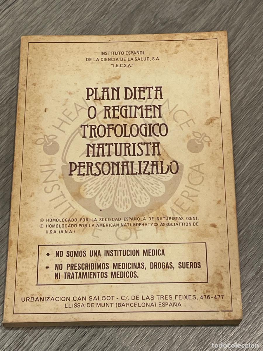 Livres d'occasion: PLAN DIETA O REGIMEN TROFOLOGICO NATURISTA