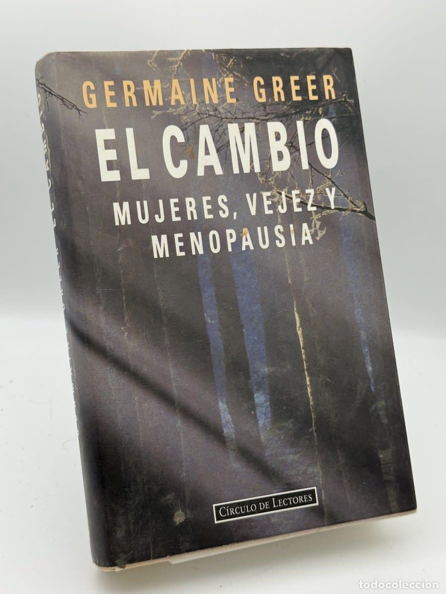 Libros de segunda mano: El cambio - Germaine Greer - Germaine Greer