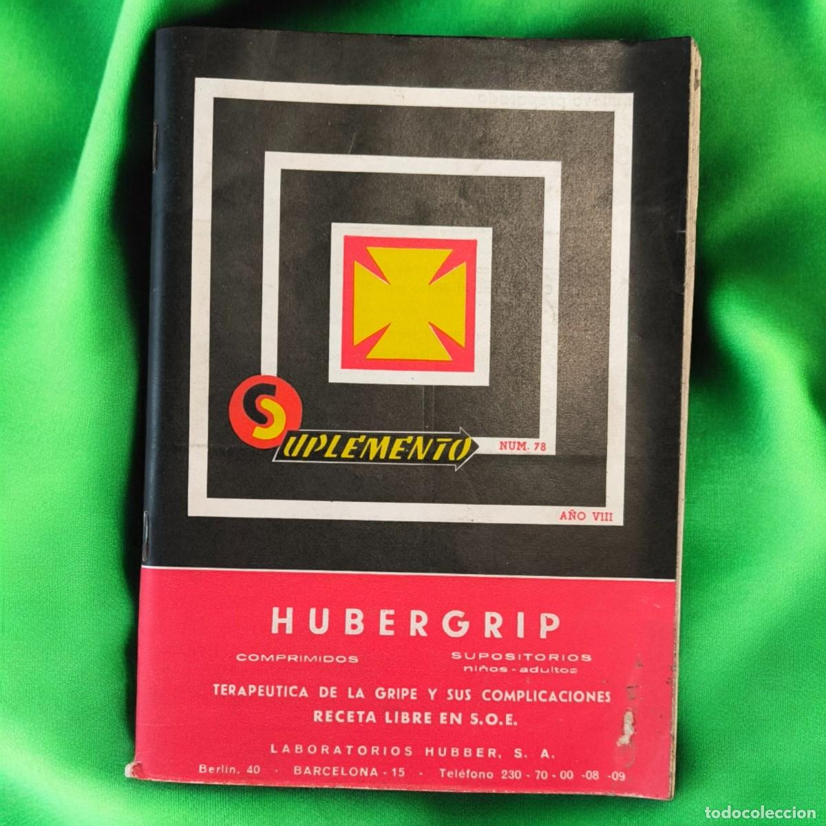 Libros de segunda mano: Revista M&eacute;dica Vintage Suplemento N&ordm; 78 A&ntilde;o VIII &ndash; Publicidad Farmac&eacute;utica Hubergip