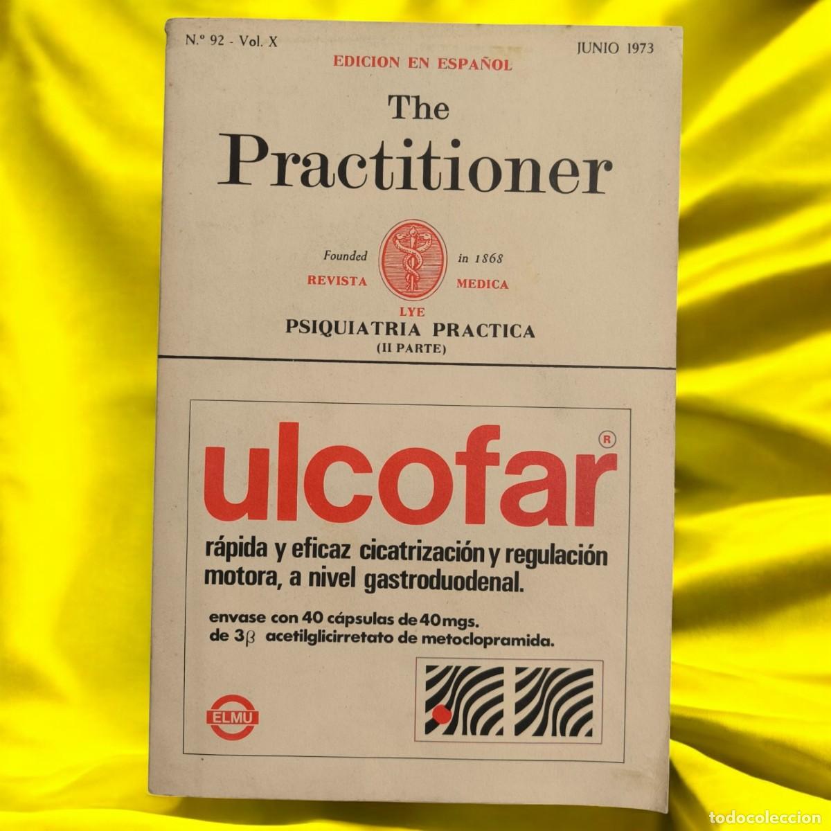 Libros de segunda mano: The Practitioner &ndash; Vol. X N&ordm;92 (Junio 1973) &ndash; Psiquiatr&iacute;a Pr&aacute;ctica (II Parte)