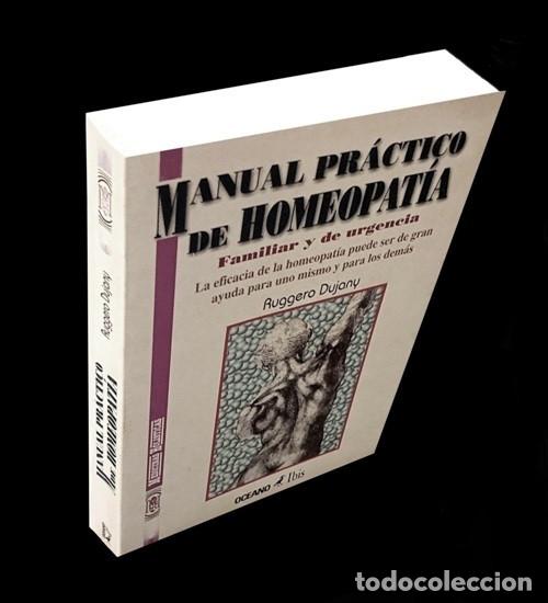 Libros de segunda mano: MANUAL PRACTICO DE HOMEOPATIA FAMILIAR Y DE URGENCIA. MEDICINA ALTERNATIVA.