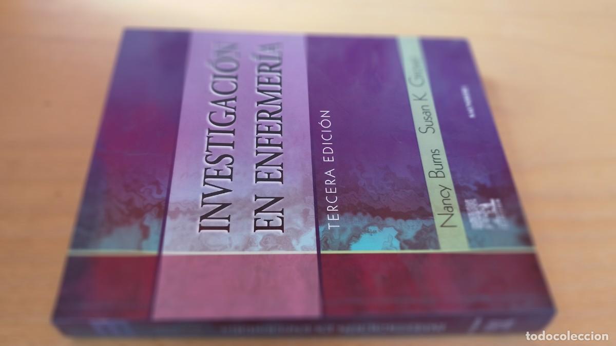 Libros de segunda mano: INVESTIGACION EN ENFERMERIA / BURNS, GROVE / KARA 13-14 / SAUNDERS