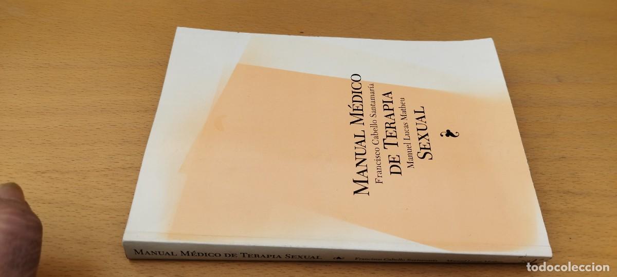 Libros de segunda mano: MANUAL MEDICO DE TERAPIA SEXUAL / CABELLO, LUCAS / KARA 8 / PSIMATICA