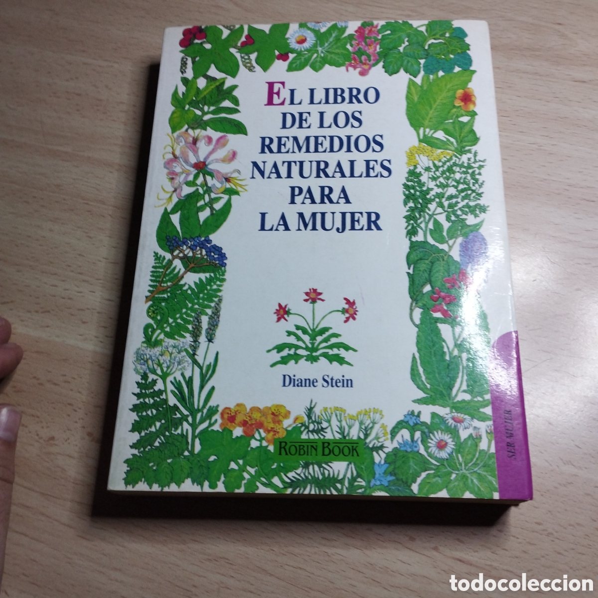 Libros de segunda mano: El libro de remedios naturales para la mujer. Diane Stein. 1993. Robin Book