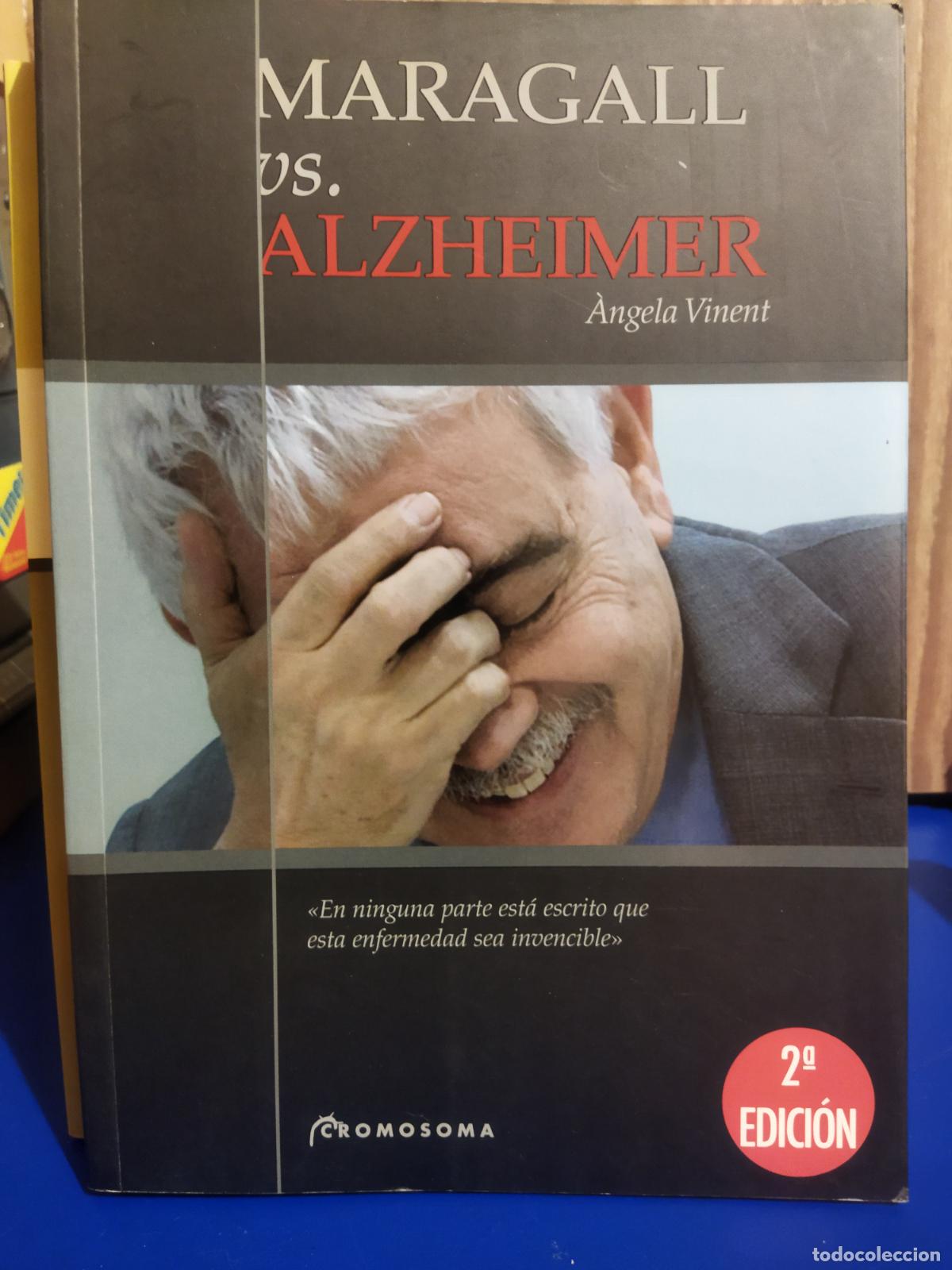 Libri di seconda mano: Maragall & alzheimer &Aacute;ngela Vinent