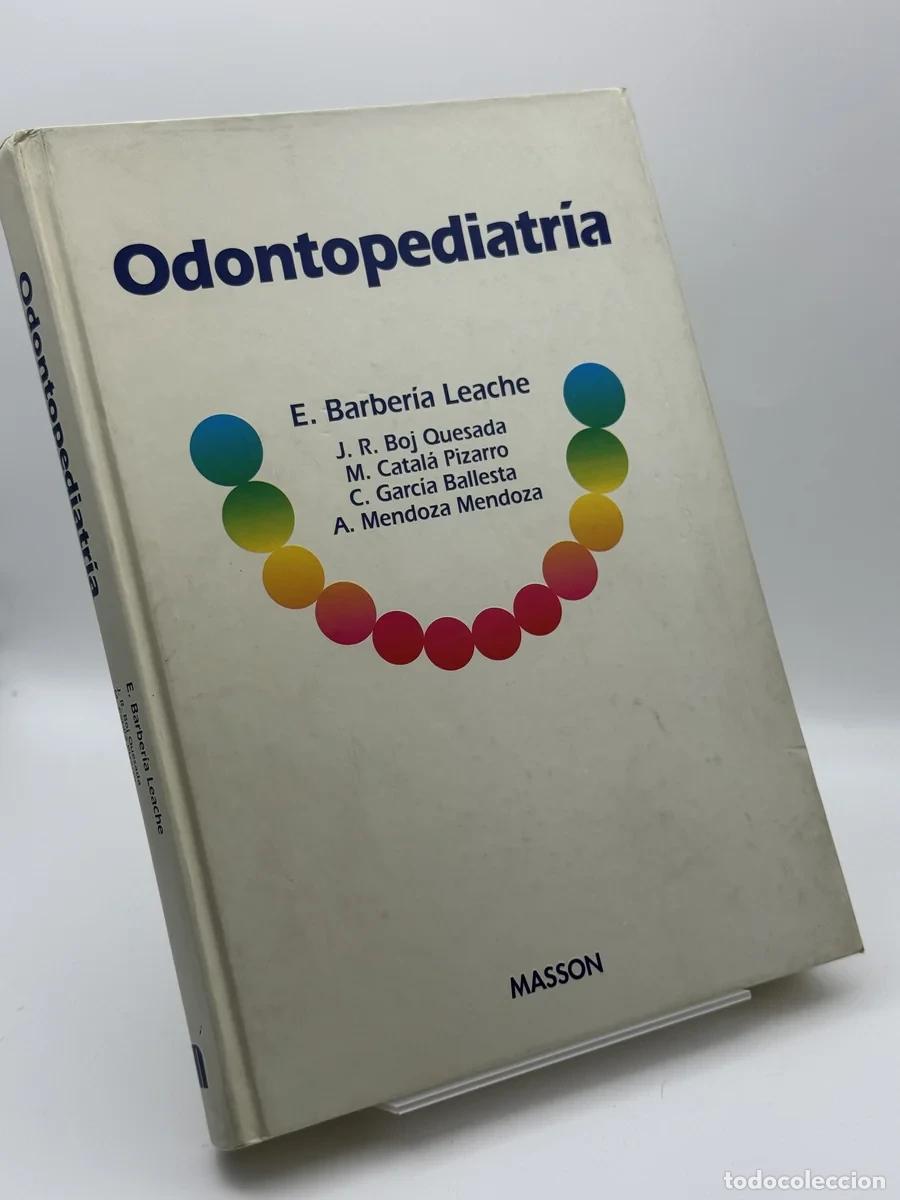Libros de segunda mano: Odontopediatr&iacute;a - Elena Barber&iacute;a Leache - Elena Barber&iacute;a Leache