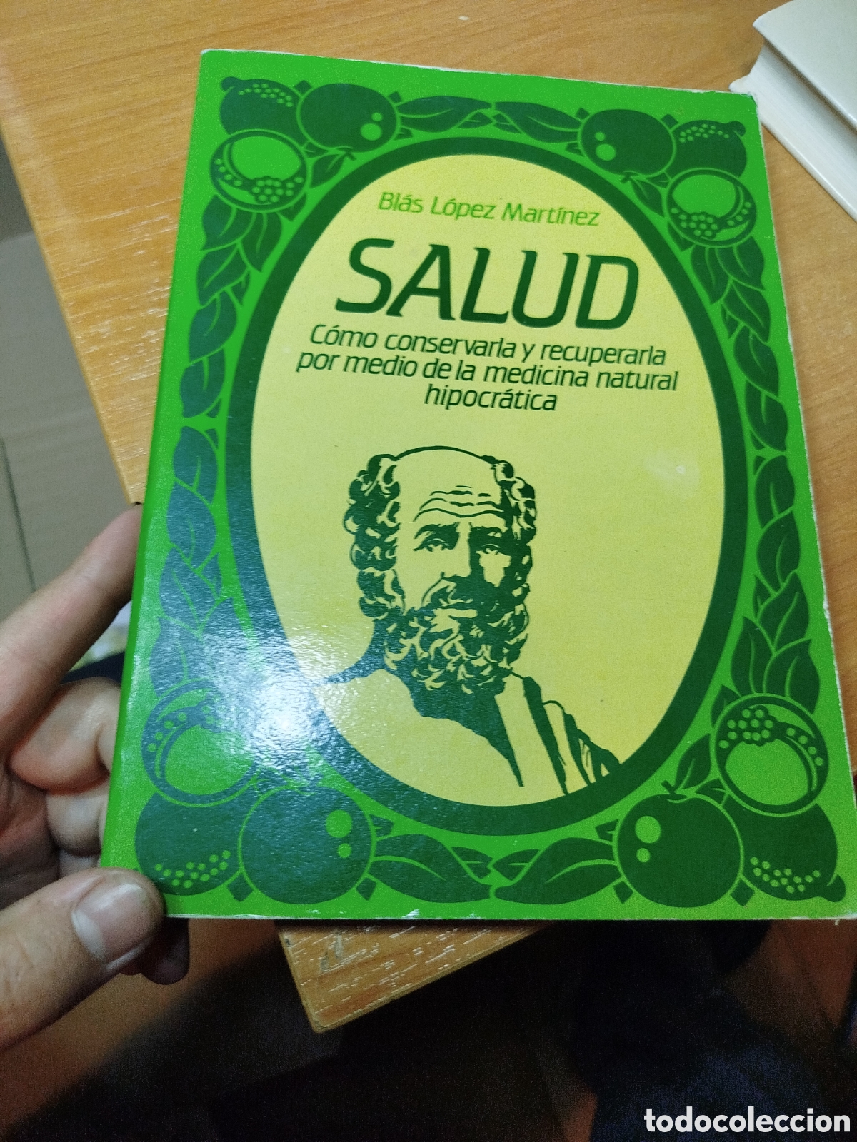 Second hand books: Salud como conservarla y recuperarla por medio de la medicina natural hipocr&aacute;tica. Blass L&oacute;pez