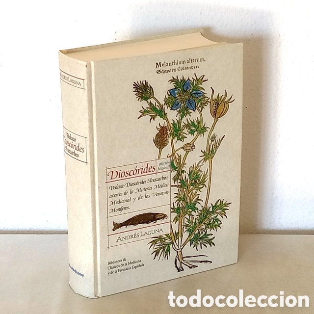 Libros de segunda mano: Diosc&oacute;rides. Acerca de la materia medicinal y venenos mort&iacute;feros. Salamanca, 1566. Andr&eacute;s Laguna