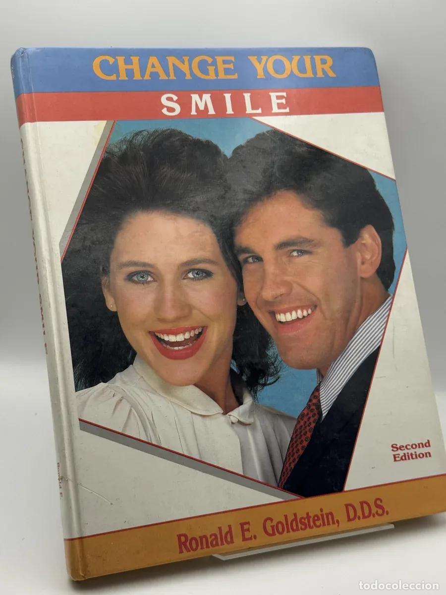 Libros de segunda mano: Change Your Smile - Ronald E. Goldstein